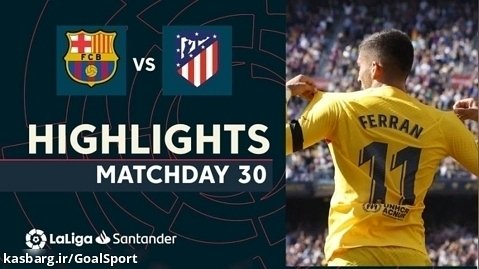 خلاصه بازی بارسلونا ۱-۰ اتلتیکو مادرید | لالیگا ۲۰۲۳-۲۰۲۲