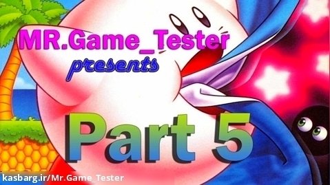 Retro Gaming | پارت 5 Kirby's Adventure در NES