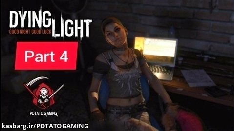 گیم پلی دایینگ لایت پارت 4 - Dying light gameplay part 4