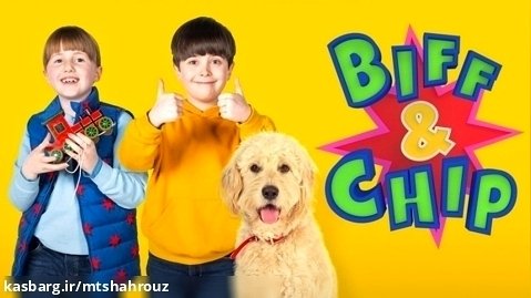 سریال بیف و چیپ Biff  Chip 2021 دوبله فارسی