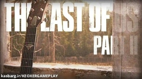 آریا کئوکسر با گیم پلی The Last Of Us ll Ending