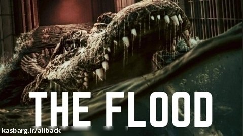 فیلم ترسناک جدید سیل زیرنویس فارسی | THE FLOOD 2023