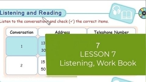 آموزش بخشهای  Listening Reading و Speaking Writing و Work Book درس 7 زبان هفتم