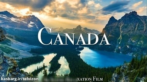 یک ساعت ویدیو از طبیعت کشور پهناور کانادا  | (مناظر زیبا / قسمت 117)