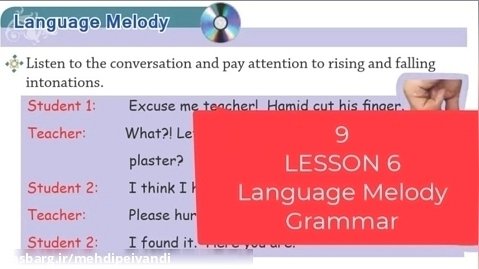 آموزش بخش های Language Melody و گرامر درس 6 زبان نهم